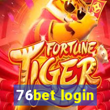 76bet login